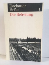Dachauer Hefte Nr.1 Die
