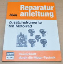 Zusatzinstrumente am Motorrad Drehzahlmesser Voltmeter Reparaturanleitung B5044