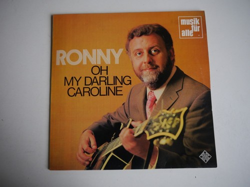Ronny my darling caroline - my,