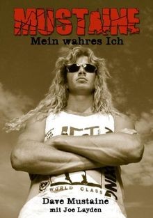 Mustaine mein wahres ich - mustaine:,