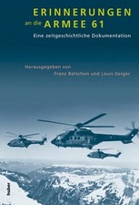 Erinnerungen an die Armee 61
