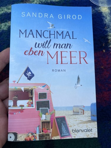 Manchmal will man eben - , meer
