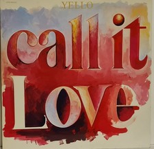 YELLO CALL IT LOVE VENYL LP