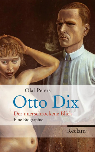 Otto dix der unerschrockene - dix,
