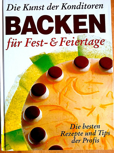 Kunst der konditoren - konditoren:, backen