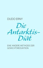 Die Antarktis-Diät | Dudo