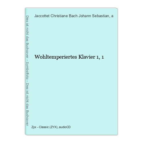 Wohltemperiertes klavier 1 - wohltemperiertes, 1,