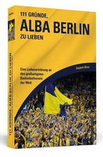 111 Gründe, Alba Berlin zu