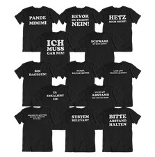 Sprüche T-Shirt Fun Ironie