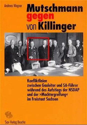 Mutschmann gegen von killinger - von,