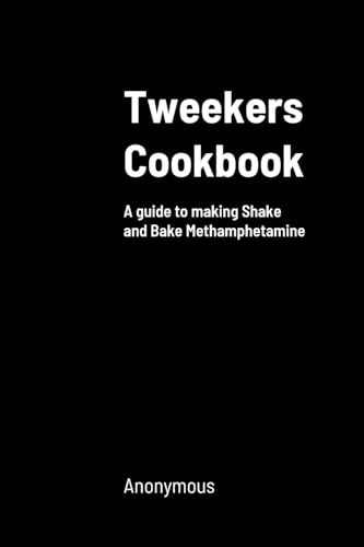Tweekers cookbook guide to - :, a