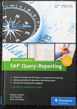 Üraxishandbuch SAP Query-Reporting 2. aktualisierte und erweiterte Auflage