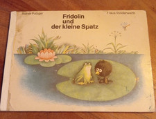 Fridolin und der kleine Spatz
