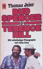 Bud Spencer und Terence Hill. Heyne-Bücher ; Nr. 5762 Jeier, Thomas: