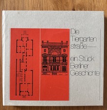 Die Tiergartenstraße - Ein