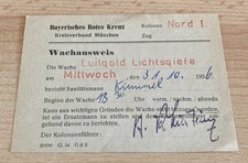 BRK Wachausweis. Bayerisches Rotes Kreuz, Kreisverband München vom 31.10.1956