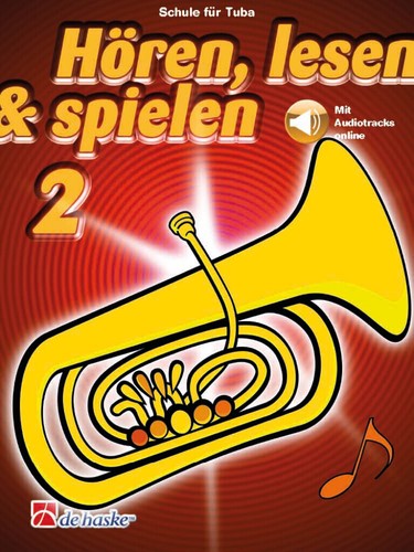 Hören lesen und spielen - ,, tuba
