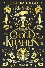 Leigh Bardugo Das Gold der