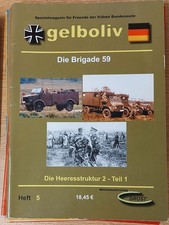 Geldoliv Nr. 5 Die Brigade 59 / Die Heeresstruktur 2 - Teil 1