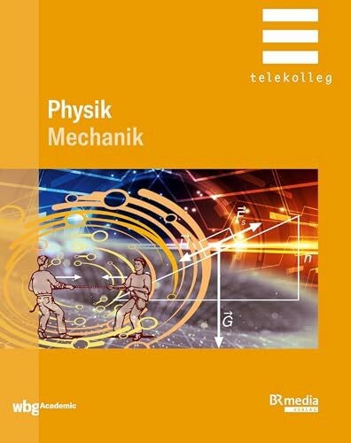 Physik mechanik br - physik:,