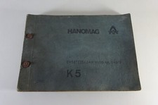 Teilekatalog / Ersatzteilliste Hanomag Laderaupe K5 Stand 1962