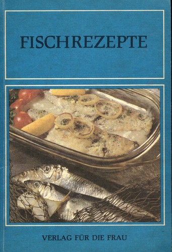 Fischrezepte verlag für die - für,