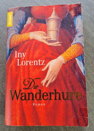 Die wanderhure von iny lorentz - iny,