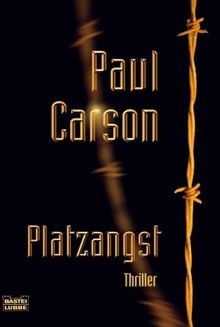 Platzangst von carson paul - von,