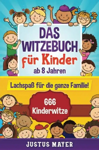 Das witzebuch für kinder - witzebuch, ab