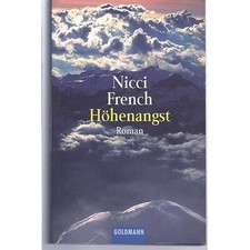 Höhenangst: Roman von Nicci