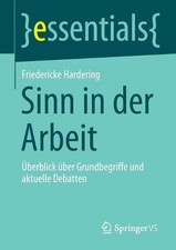 Sinn in der Arbeit: ?berblick