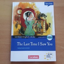 Lextra Englisch B1 B2 The Last Time I Saw You Bobby Rudd ermittelt Lernkrimi+CD