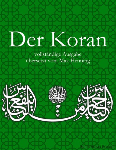 Der koran vollständige - koran:,