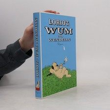 Loriots Wum & [und] Wendelin 