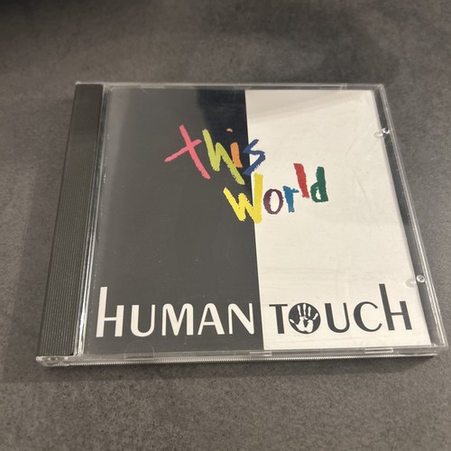 Human touch this world - human,