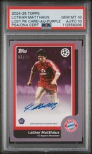 Topps Lost Rookie Lothar Matthäus /25 Soccer Bayern München PSA 10 Auto 10 POP 1