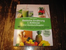 Basische Ernährung & Arthrose 2 in 1 Kochbuch Health Balance 2021