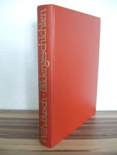 Wilhelm Busch Sämtlichen Bildergeschichten