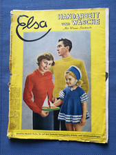 Elsa Handarbeit und Wäsche 7. Heft 3. Jahrgang 1950 mit Schnittmusterbogen !!