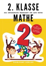 2. Klasse Mathe - Das umfangreiche Übungsheft für gute Noten: 800+ spannende Auf