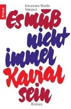 Es Mu? Nicht Immer Kaviar Sein