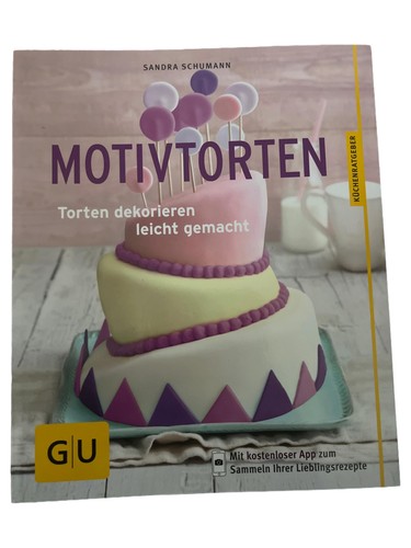 Motivtorten deko buch - buch, sandra