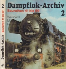 Buch: Dampflok-Archiv 2, Baureihen 41 bis 59, M. Weisbrod u.a., 1988, transpress