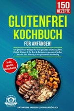 Glutenfrei Kochbuch für