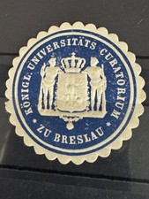 REKLAMEMARKE SIEGELMARKE KÖNIGL. UNIVERSITÄTS-CURATORIUM  zu  BRESLAU  1910
