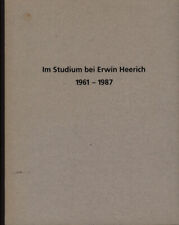 Heerich, Im Studium bei Erwin