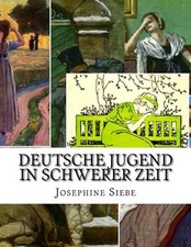 Deutsche Jugend in schwerer