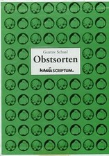 Obstsorten: Band 1: Äpfel und