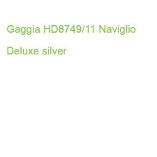 Gaggia HD8749/11 Naviglio
