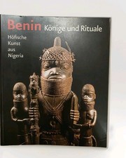 Benin : Könige und Rituale